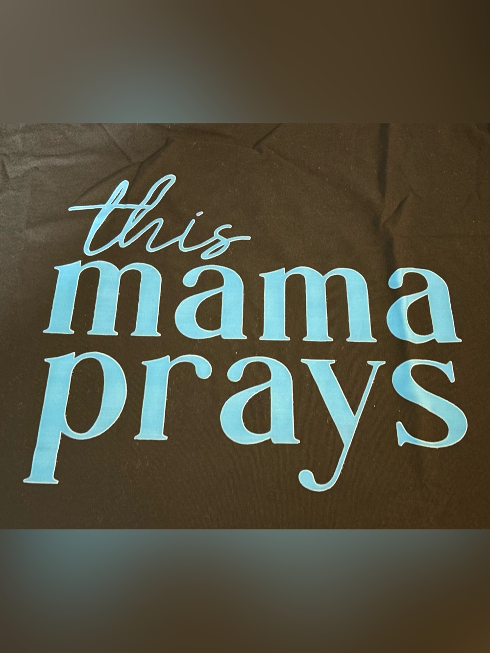 This Mama Prays 100% Cotton Graphic Tee - Picture 3 of 3